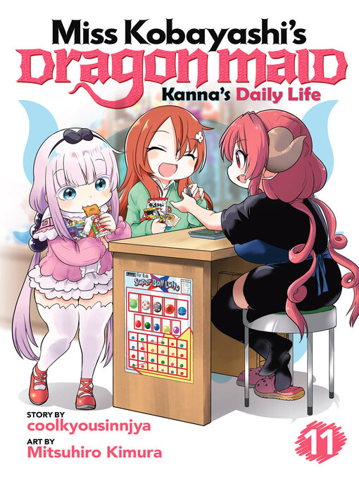 Cover image for Miss Kobayashi's Dragon Maid: Kanna's Daily Life, Volume 11
